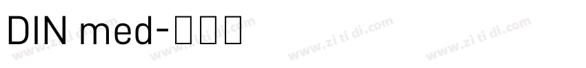 DIN med字体转换